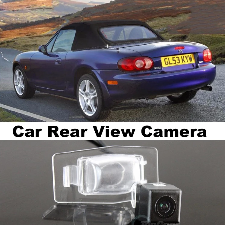 Car Camera For Mazda Miata MX 5 MX5 MX 5 Roadster 19992005 High
