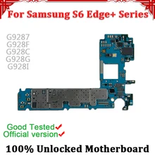Полностью протестированная Логическая плата для samsung Galaxy S6 Edge Plus, материнская плата G9287 G928F G928C G928G G928I с системой Android