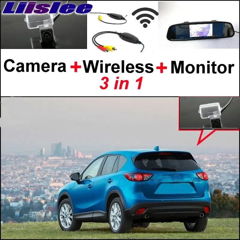 

Liislee 3 in1 Special Rear View Camera + Wireless Receiver + Mirror Monitor EASY Parking System For Mazda CX-5 CX 5 CX5