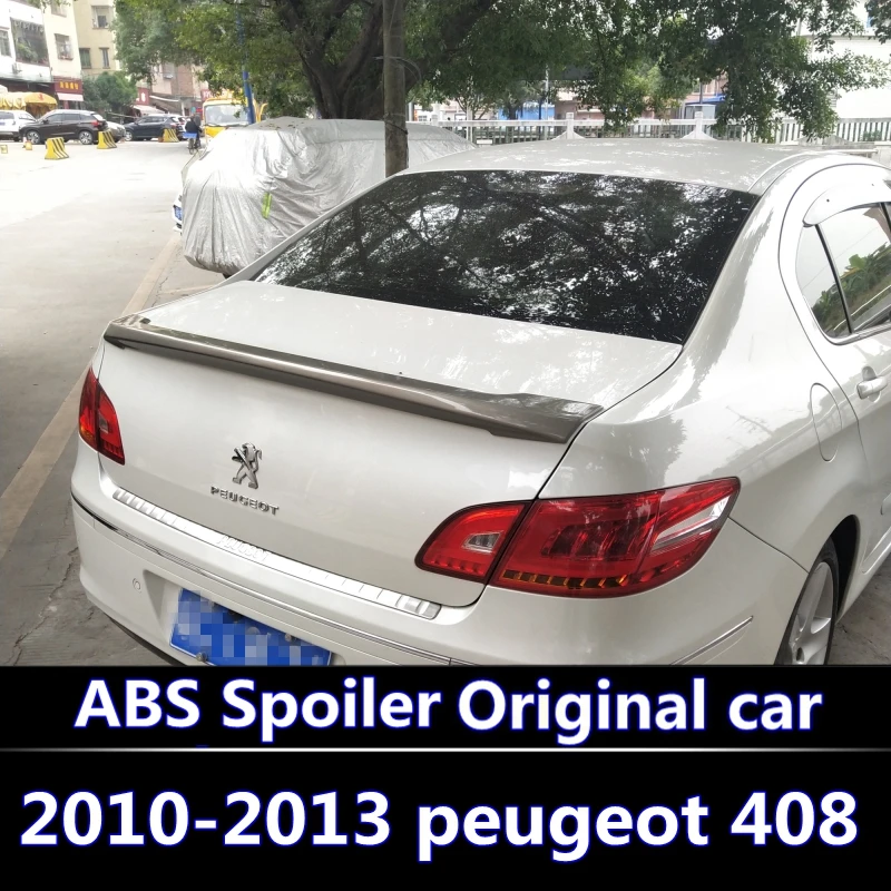 Используется для 2010 2013 peugeot 408 спойлер высокого качества ABS Материал заднее крыло
