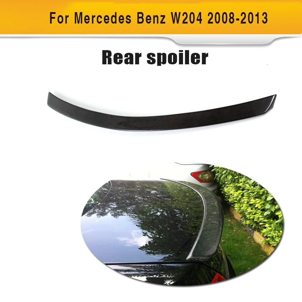 

Trunk spoiler wing For Mercedes-Benz W204 C300 C350 C230 C250 C63 AMG Style 2008-2013 Rear Boot Lip Spoiler Carbon Fiber Wing