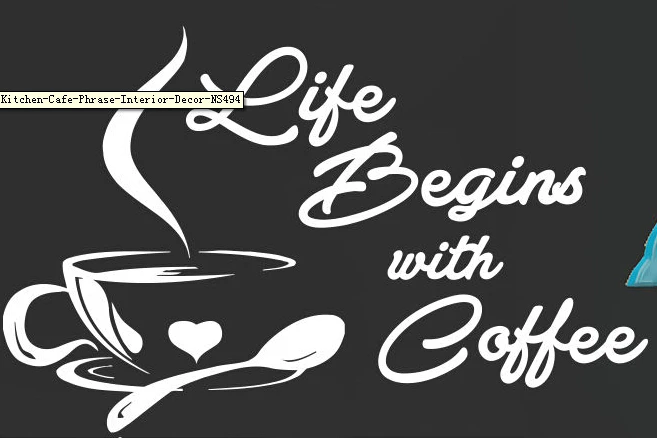 Wall Vinyl Sticker Decal Quote Coffee Cup Kitchen Cafe Shop Window Decor NS494