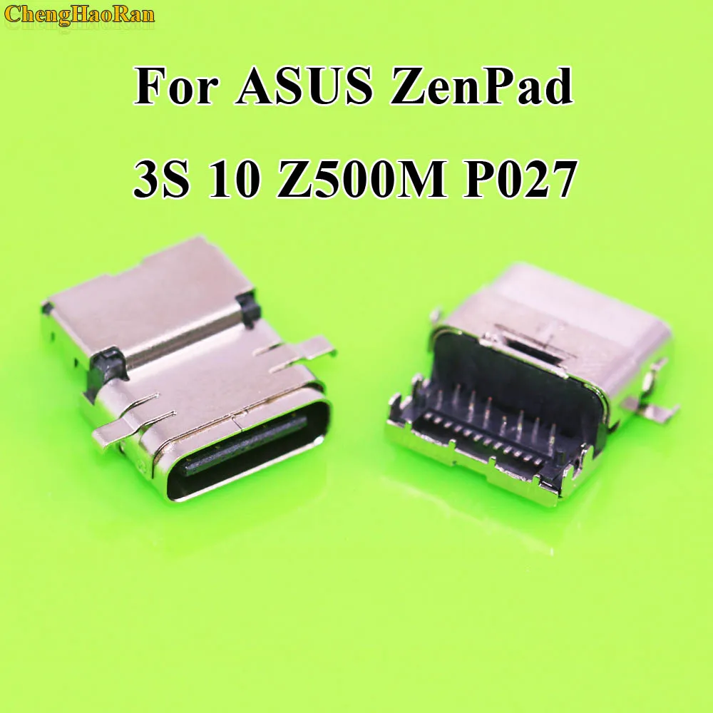 

ChengHaoRan 1x For Asus ZenPad 3S 10 Z500M P027 USB charger Connector dock New P027 Charging Port