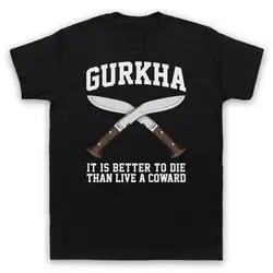 100% хлопок Принт мужская летняя о-образным вырезом GURKHA девиз IT IS BETTER TO DIE THAN LIVE A COWARD мужская женская детская футболка