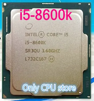 

Free shipping INTEL i5-8600k i5 8600k CPU Processor 3.6G CPU 95W LGA 1151 3.6 GHz scrattered pieces
