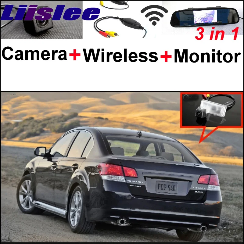 

3 in1 Special Rear View Camera + Wireless Receiver + Mirror Monitor Back Up Parking System For Subaru Legacy B4 MK5 Liberty