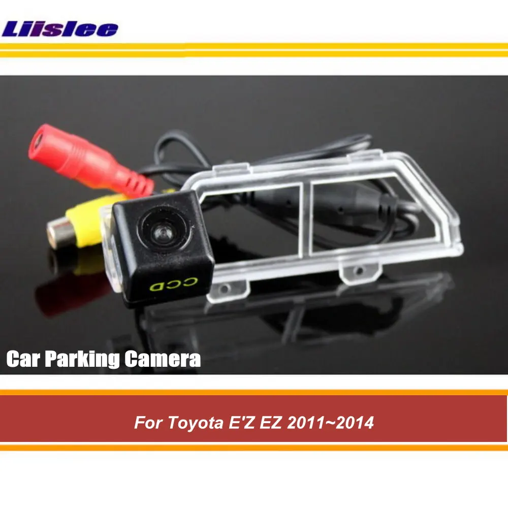 

Vehicle Back Up Parking Reverse Camera For Toyota E'Z EZ 2011 2012 2013 2014 Rear View Camera AUTO HD SONY CCD III CAM