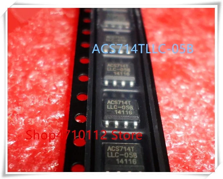 NEW 10PCS LOT ACS714 ACS714LLCTR 05B T ACS714TLLC 05B SOP 8 IC
