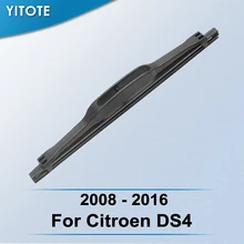 Yitote Задняя щетка стеклоочистителя для автомобиля Citroen DS4 2008 2011 2012 2013