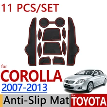 Для Toyota Corolla 2013-2007 нескользящая резиновая чашка Подушка дверной коврик 11 шт. 2008 2011 2010 E140 E150 аксессуары автомобиля Стайлинг наклейка