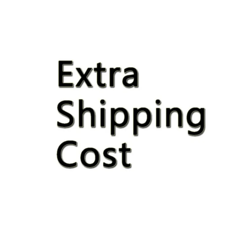 

EXTRA SHIPPING COST