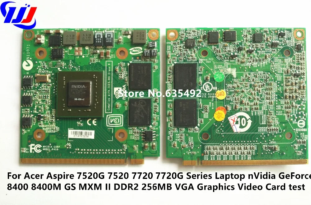 Для cer шпилем 7720G 7520G 4520G 5920G Серия ноутбуков nV id ia GeForce 8400 M 8400 GS MXM II DDR2 256 Мб VGA Графика Видеокарта