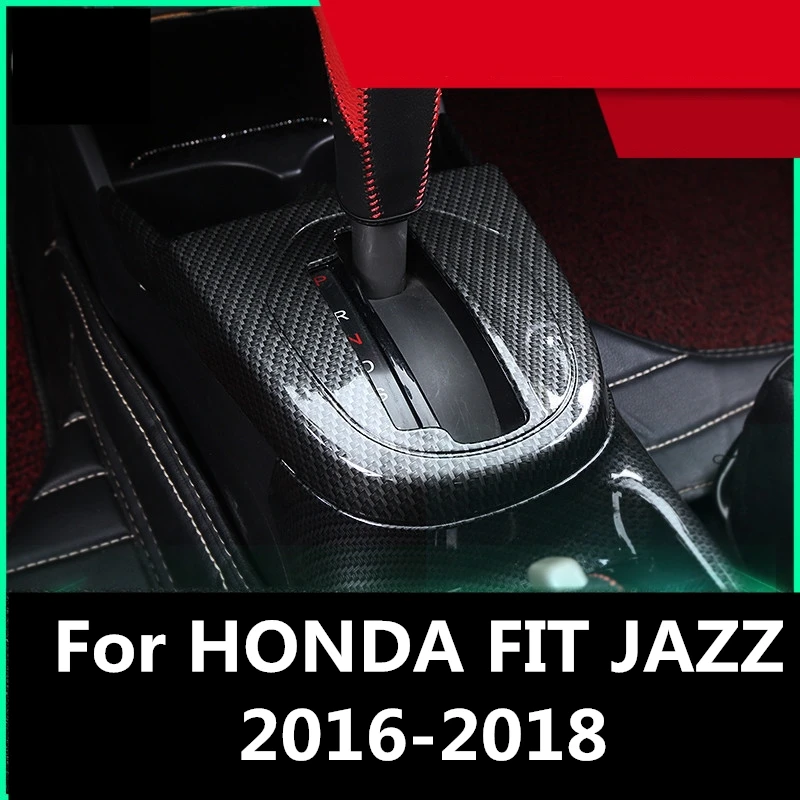 

For HONDA FIT JAZZ 2016-2018 Inner Gear Shift Box Panel Cover Trim Overlay Auto Accessories Interior decoration Auto Accessories