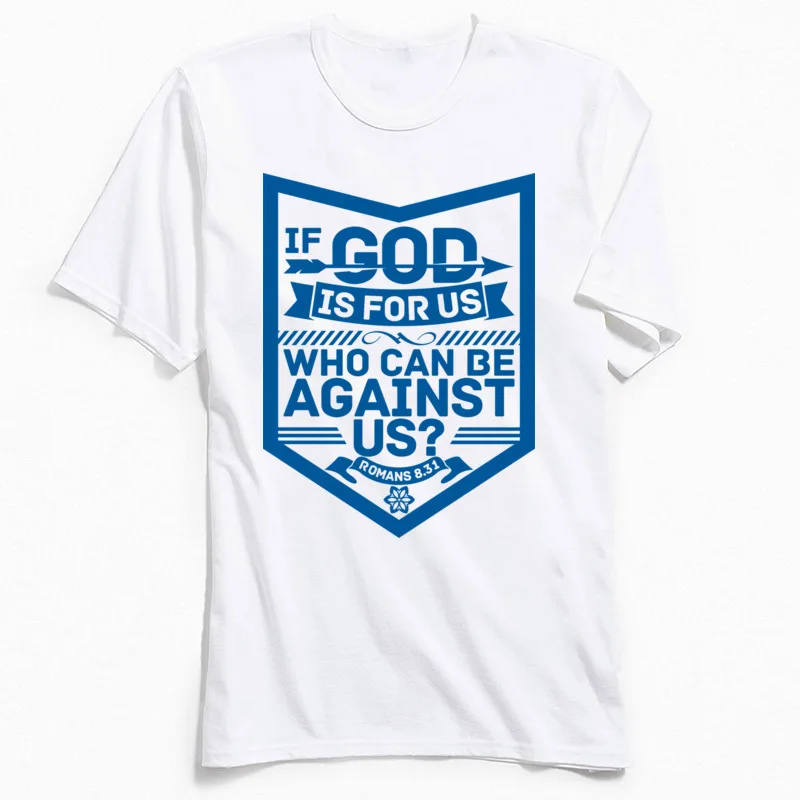 

God For Us T-shirt Men Letter Tshirt Company Custom Hip hop Comfortable T Shirt Round Collar 100% Cotton Tops Tees Summer/Autumn