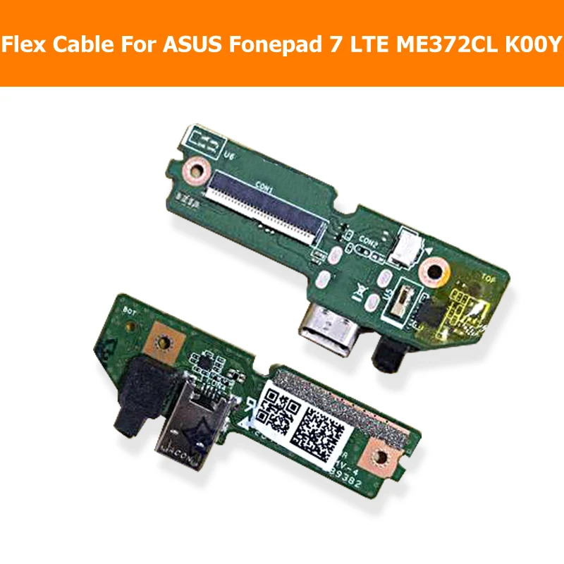 Genuine USB PCB port Flex Cable charger For ASUS Fonepad 7 LTE ME372CL K00Y Jack port board Flex Cable with USB connector module Genuine USB PCB port Flex Cable charger For ASUS Fonepad 7 LTE ME372CL K00Y Jack port board Flex Cable with USB connector module