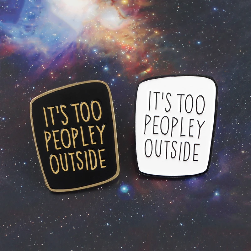 Модная новинка забавная брошь с надписью it TOO PEOPLEY OUSIDE коротким рукавом |