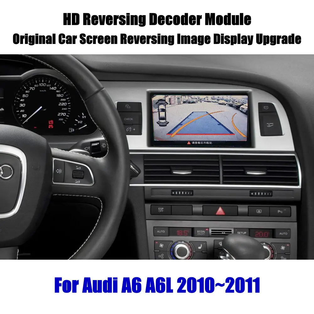 

For Audi A6 A6L 2010~2011 HD Decoder Box Player Rear Reverse Parking Camera Image Car Screen Upgrade Display Update