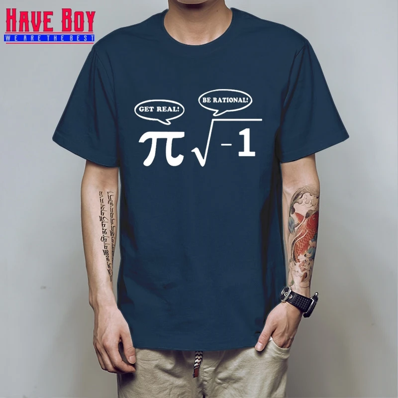 HAVE BOY New Be Rational Get Real футболки для мужчин NERD GEEK PI Забавные с математикой