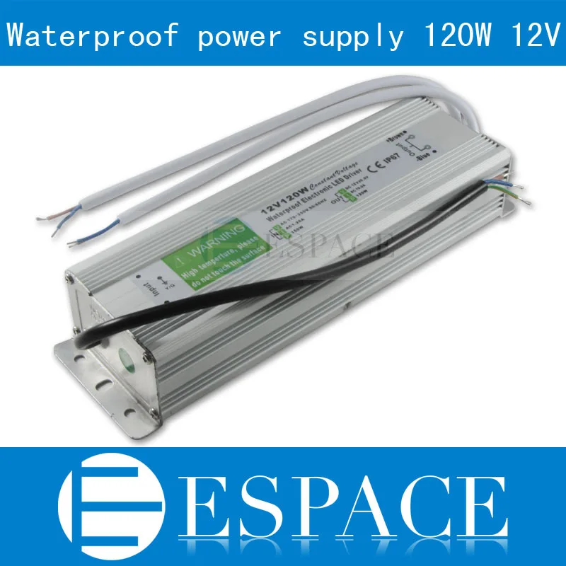 IP67 12V 10A 120W AC100 240V вход электронный водонепроницаемый Светодиодный источник