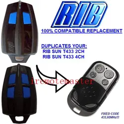 Для RIB SUN T433 2CH, RIB SUN T433 4CH удаленный Дубликатор 433,92 МГц фиксированный код DHL Бесплатная доставка