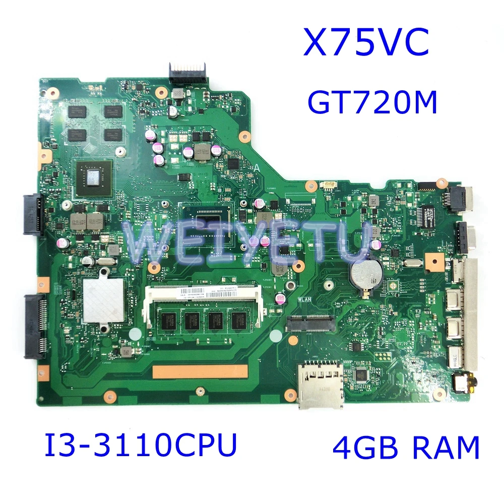 

X75VC I3-3110CPU Motherboard for ASUS X75VD X75VC X75VB X75V R704V Mainboard Graphic GT720M HM76 4G Memory On Board 100% tested