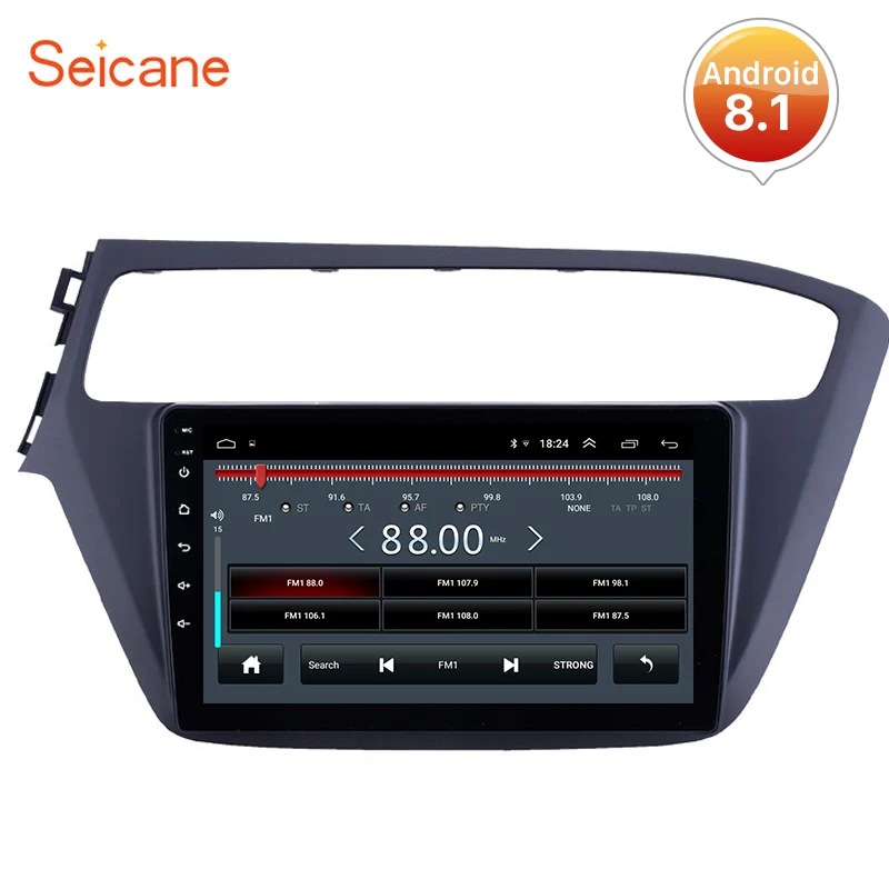 

Seicane Android 8.1 Car Radio GPS Navigation Player 9 inch For Hyundai i20 2018 2019 Left Hand Drive 2 din Stereo Head Unit