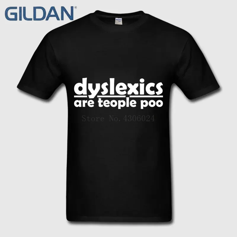 Dyslexics Are People Too Funny Teople Poo Plus Adults Black T Shirts ...
