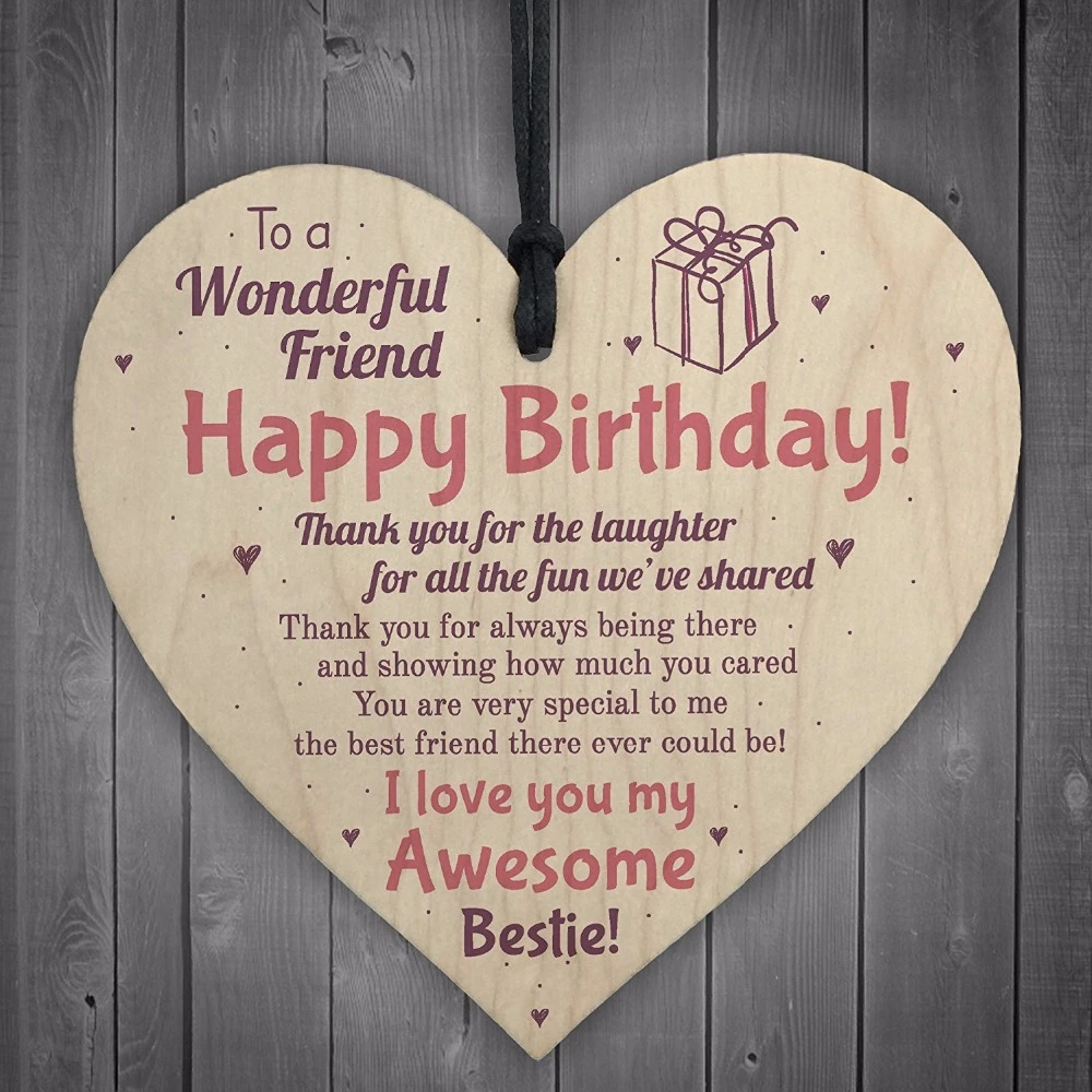 Happy Birthday Best Friend I Love You Friendship Sign Best Friend Plaque Happy Birthday Wooden Heart Mum  Colleague Thank You Gift Christmas Home Diy Decorations - Party & Holiday  Diy Decorations - Aliexpress