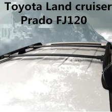 Автомобильный багажник на крышу весы для багажа перекладина для Toyota Land cruiser Prado FJ120 LC120 2003-2009 по EMS(с замком