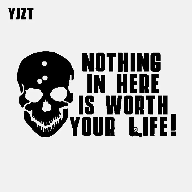 YJZT 18.5CM*10CM Personality Nothing In Here Is Worth Your Life Vinyl Decal Car Sticker Black Silver C11-1870 | Автомобили и