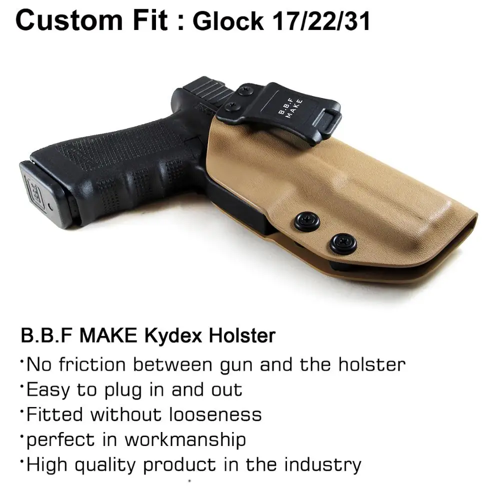 B.B.F Make IWB Tactical KYDEX Gun Holster Custom Fits: Glock 17 22 31 Inside Concealed Waistband Pistola Case Clip Accessories