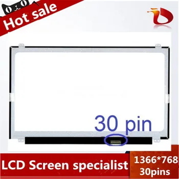 

Gread A+15.6''Slim LED LCD SCREEN N156BGE-EB1 N156BGE-E41 LP156WHU TPA1 B156XTN03.1 B156XTN03.3 LTN156AT31 B156XW04 V.8 30PIN