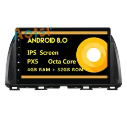 Ips экран Android 8,0 автомобильный мультимедийный плеер головное устройство для MAzda CX-5 gps навигация радио авто стерео без dvd Восьмиядерный 4 + 32G