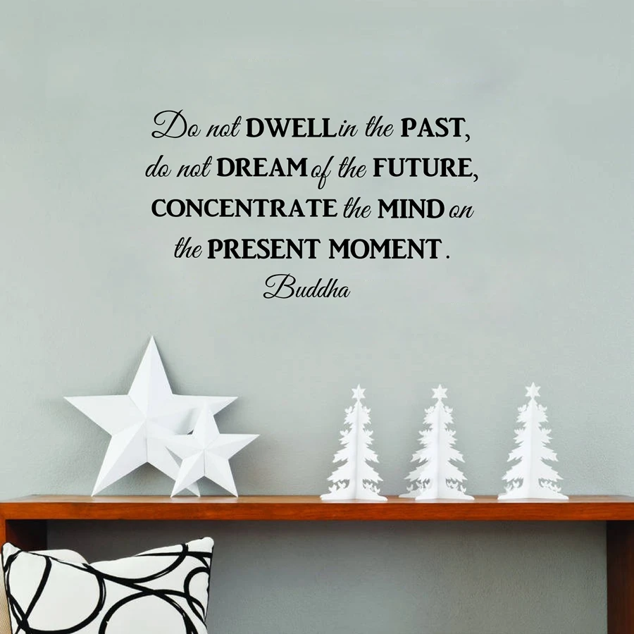 Autocollant Mural En Vinyle Amovible Ne Pas Vivre Dans Le Passe Citations De La Philosophie De Bouddha Pour La Decoration De La Maison Aliexpress