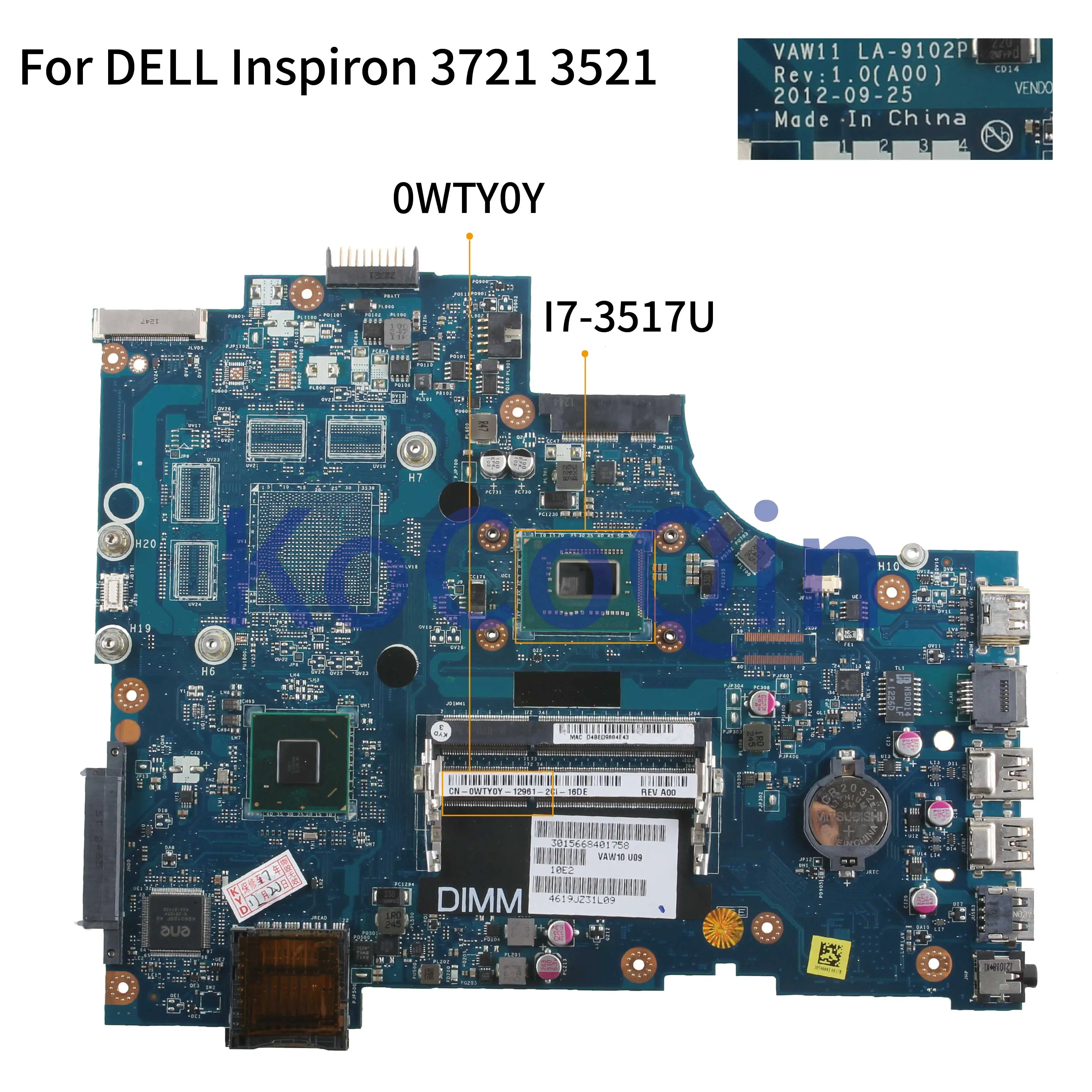 KoCoQin материнская плата для ноутбука DELL Inspiron 17R 3721 5721 CN-0WTY0Y 0WTY0Y LA-9102P Процессор I7-3517U |