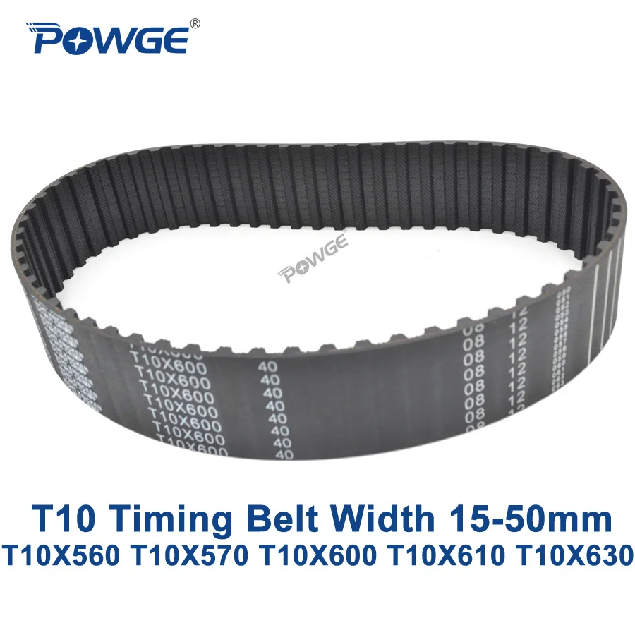 POWGE T10 синхронный ремень ГРМ C = 560/570/600/610/630 Ширина 15/20/25/30/40/50 мм резиновые T10X560 T10X570 T10X600 T10X610 T10X630