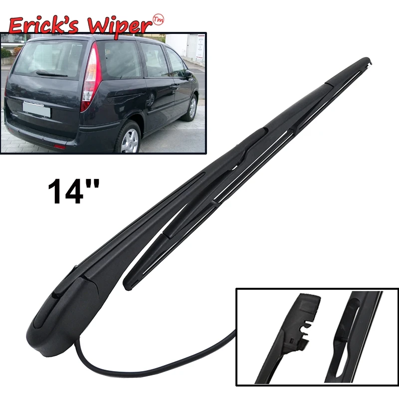 

Erick's Wiper 14" Rear Wiper Blade & Arm Set Kit For Fiat Ulysse 2003-2006 Windshield Windscreen Rear Window