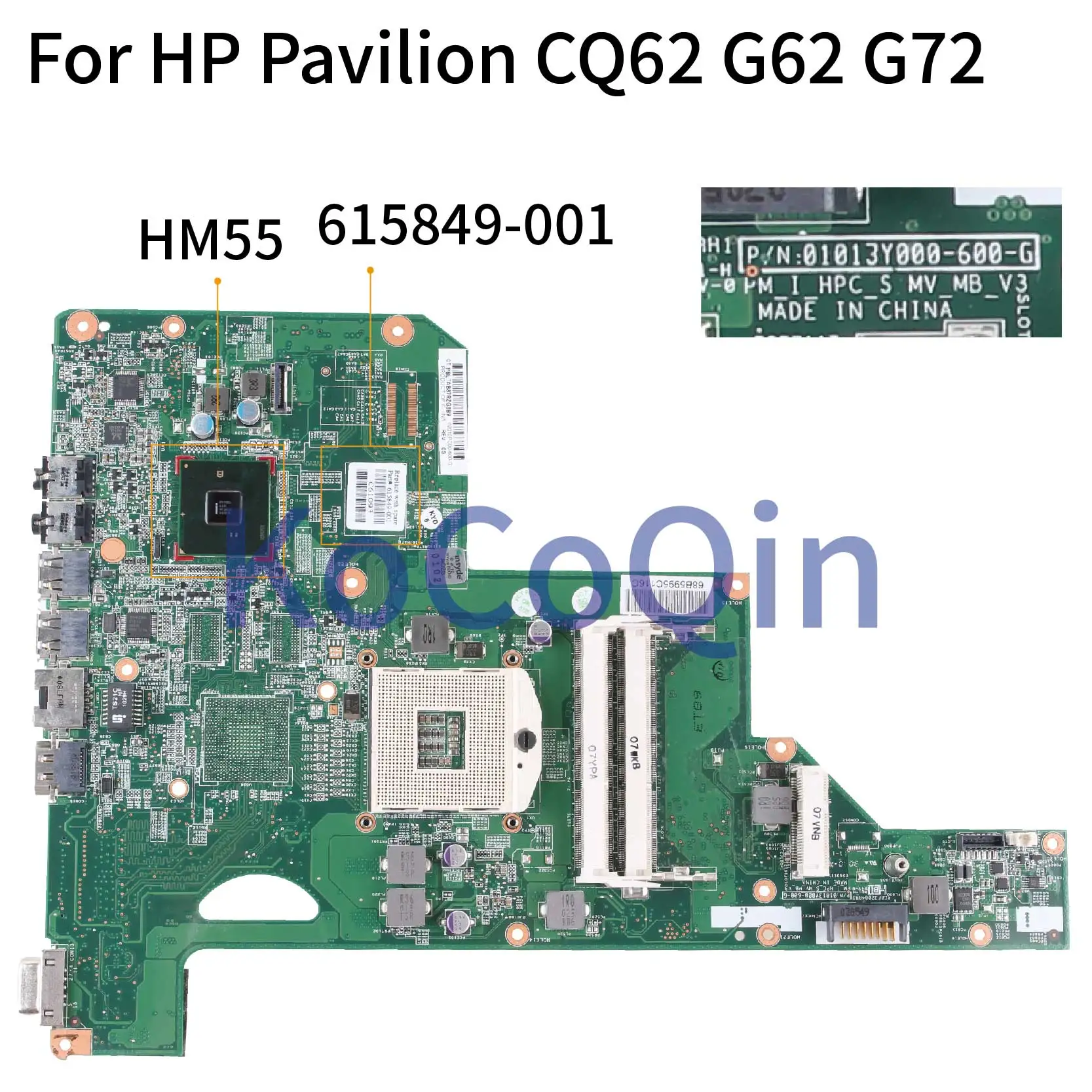 Материнская плата KoCoQin для ноутбука HP Pavilion CQ62 G62 G72 01013Y000 600 G 615849 001 501 HM55|Материнские