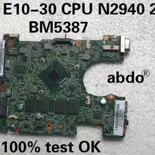 Abdo lenovo E10-30 BM5387 Материнская плата ноутбука процессор N2940 2G тест нормально памяти