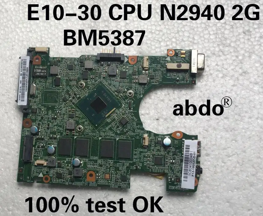 

Abdo Lenovo E10-30 BM5387 Laptop motherboard CPU N2940 2G memory 100% Test OK