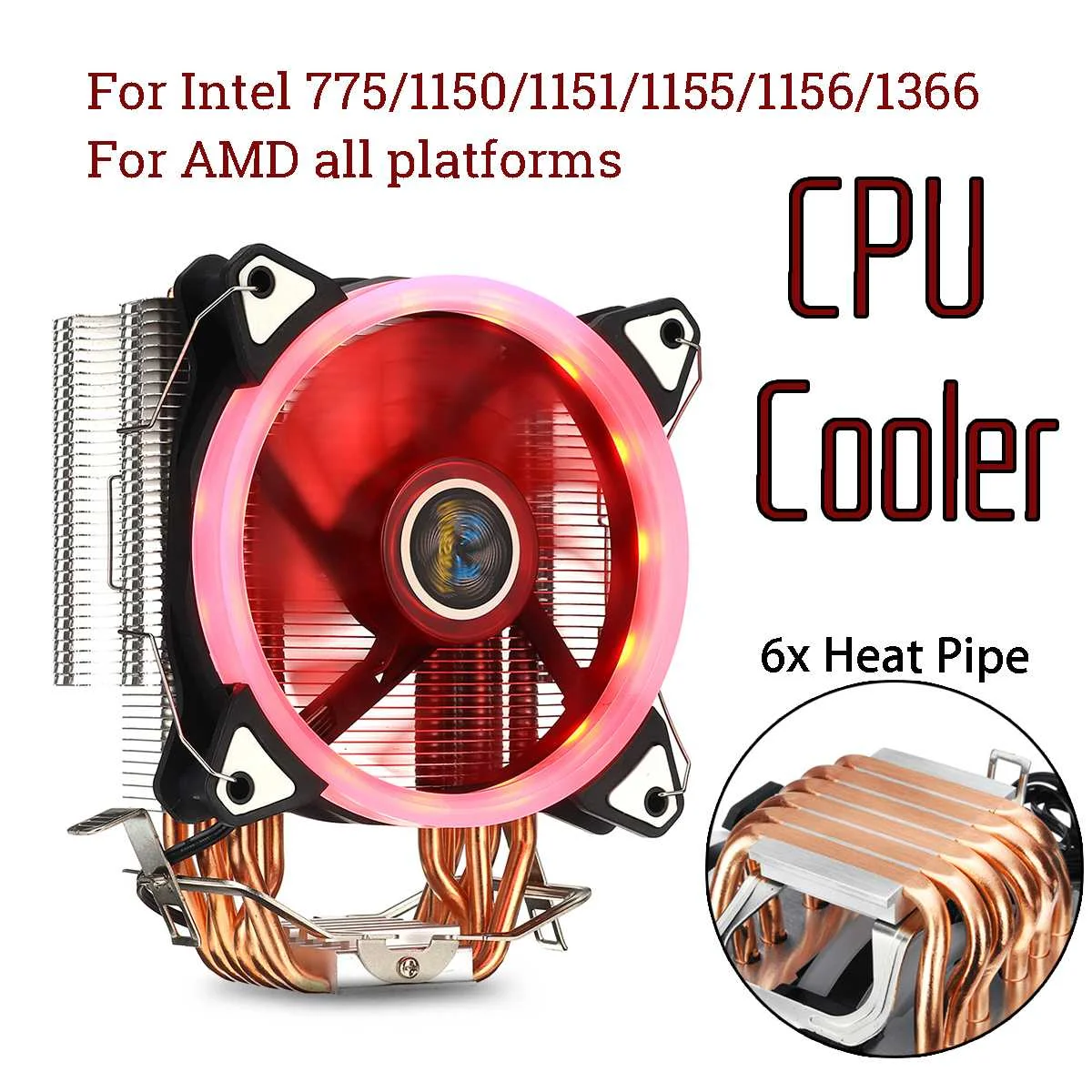 

Red CPU Cooler 6 Copper Heatpipes RGB 120mm CPU Fan Cooling Heatsink for Intel LGA 775/1150/1151/1155/1156/1366 AMD AM2/AM3/AM4