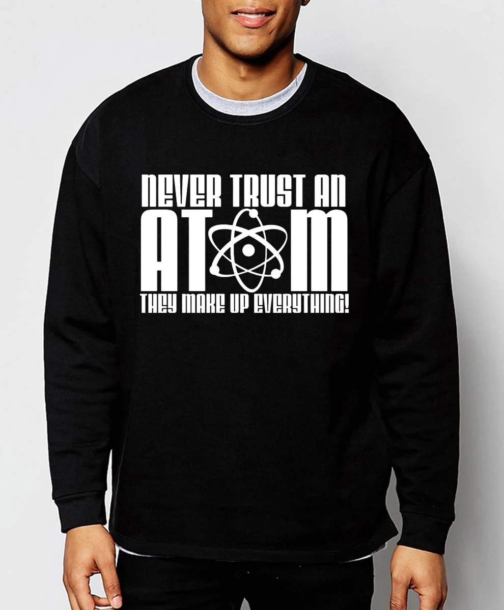Спортивный костюм Never Trust an Atom мужской Свитшот в стиле хип-хоп свободного покроя