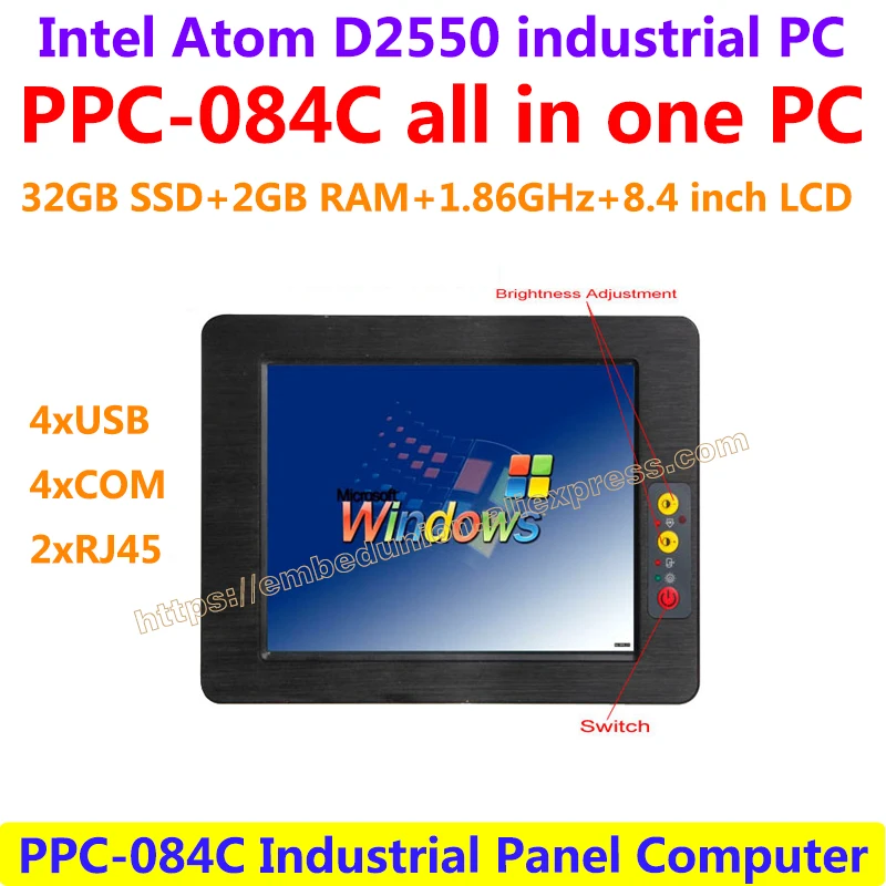

All In One Computer 8.4inch Intel atom D2550 industrial panel pc with resistance touch screen 32G SSD 2G RAM 2x RJ45 4xUSB 4xCOM