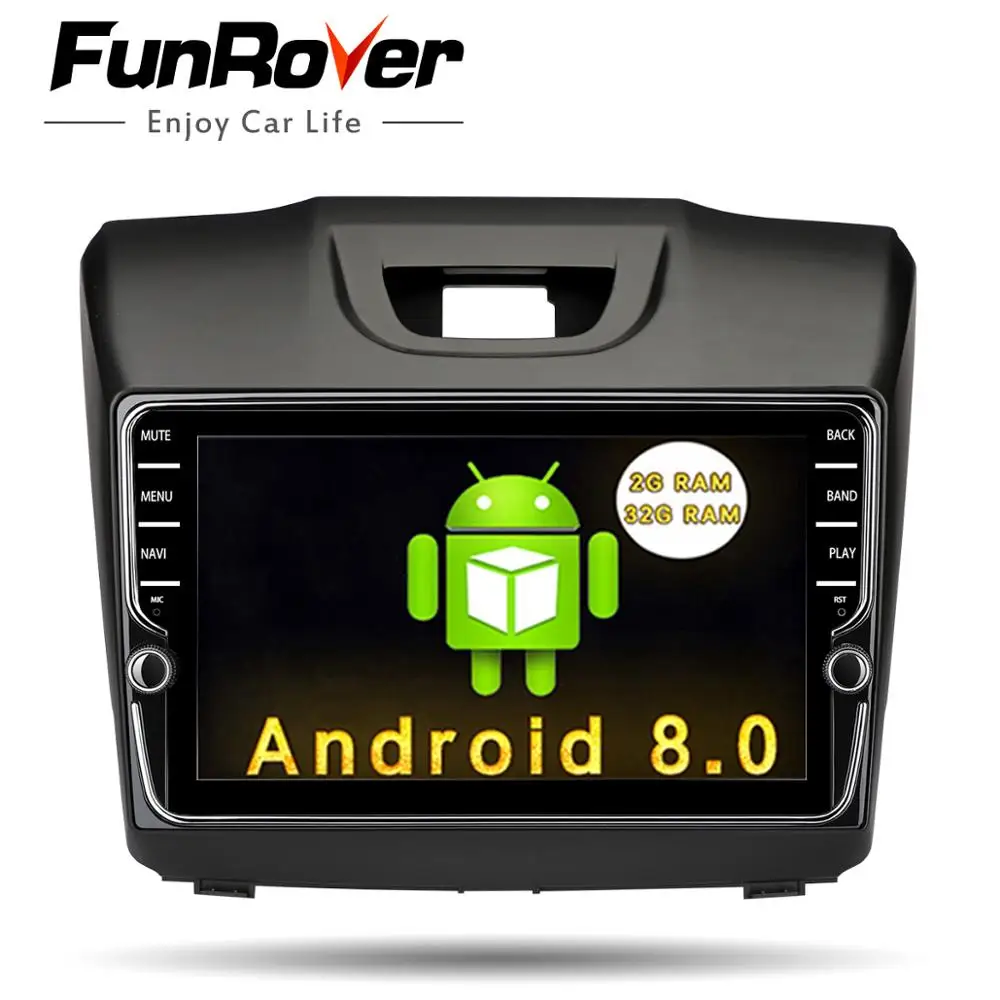 

Funrover IPS Android8.0 Car DVD Radio Navigation Player headunit for Chevrolet Trailblazer Colorado S10 Isuzu D-max MU-X WIFI BT