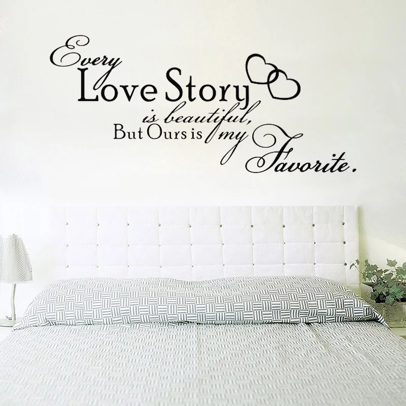

Every Love Story is Beautiful QUOTE Art Wallpaper Home Decor Diy Wall Stickers For Bedroom Removable Vinyl Wall Decals