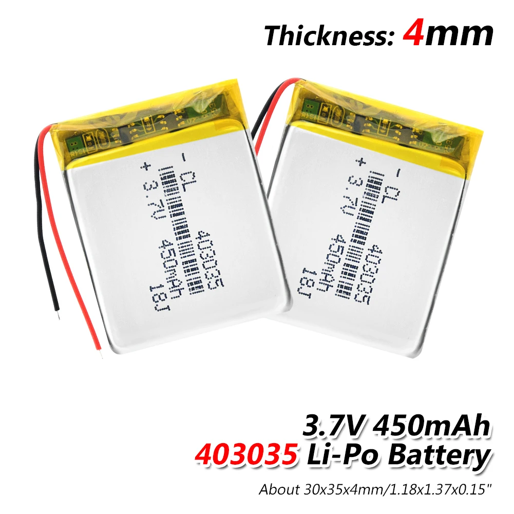 

403035 450mAh 3.7V Replacement Li-ion Lithium Polymer Battery Lipo Batteries Cells for MP3 MP4 GPS MP5 PSP Toys Smart Watch