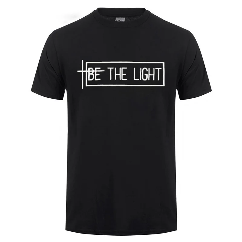 Be The Light футболка для людей с верой Кристиан Иисус Мужская Женская Повседневная