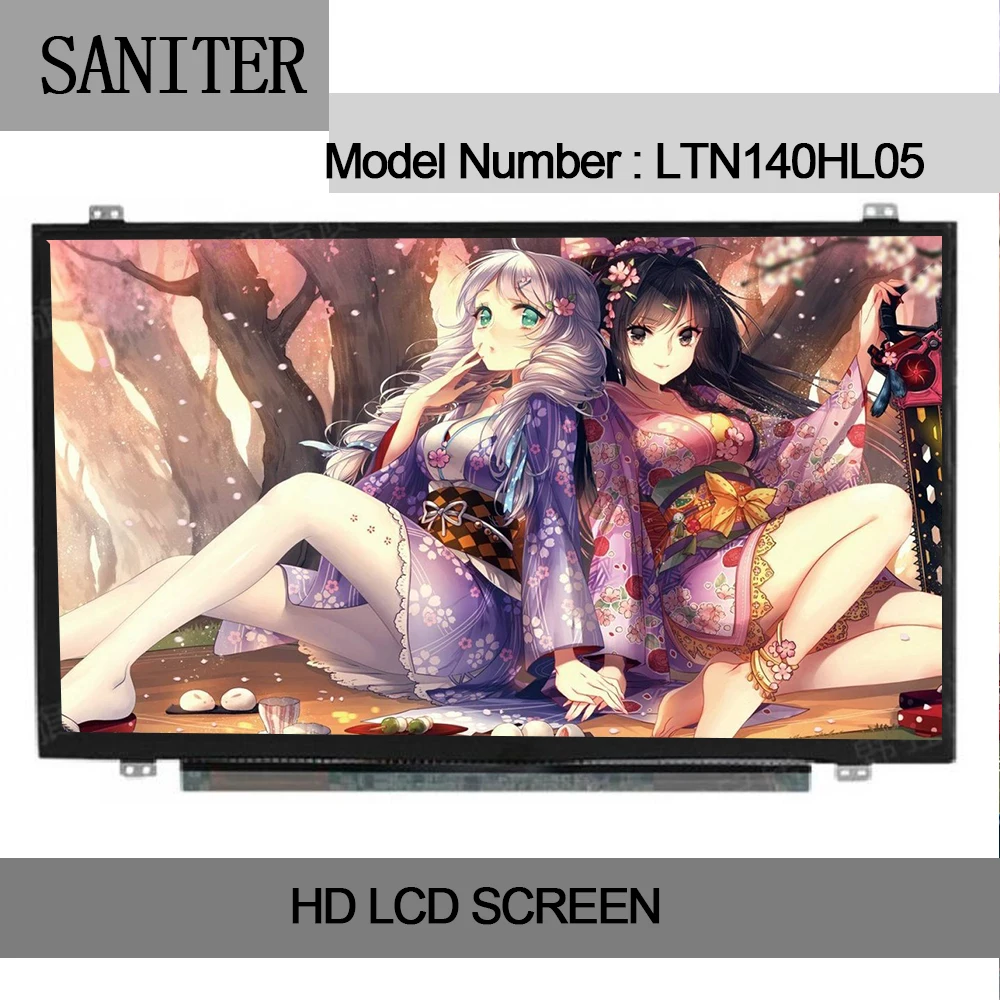 SANITER LTN140HL05 N140HGE-EAB N140HCA-EAB IPS B140HAN02.0 FHD 1920x1080 IPS laptop 14 inch screen