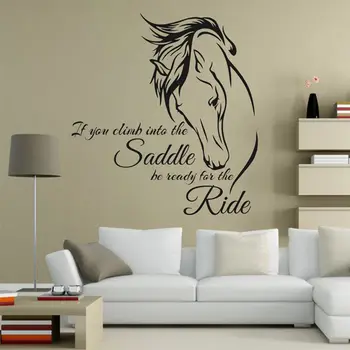 Horse Riding Wall Decal Quote Vinyl Art If You Climb Into the Saddle Be Ready for