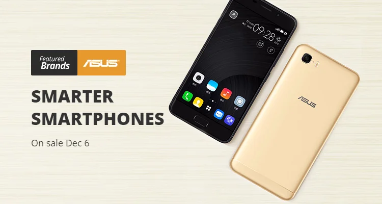 [Featured Brands] ASUS: Smarter Smartphones! Pegasus 3s Max, Zenfone 4 Max Plus, Pegasus 4S Max Plus, Zenfone 3 Zoom, Pegasus 4A, Zenfone Zoom. Save more with coupons! On sale Dec 6.